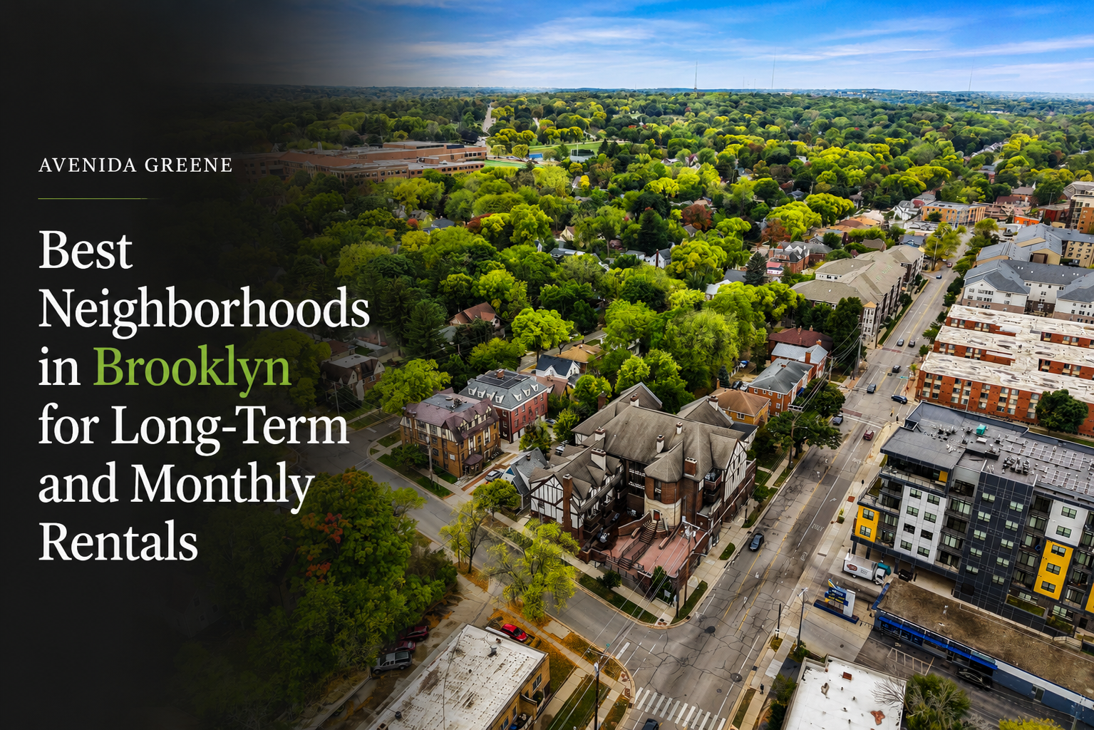 Best Neighborhoods in Brooklyn for Long-Term and Monthly Rentals