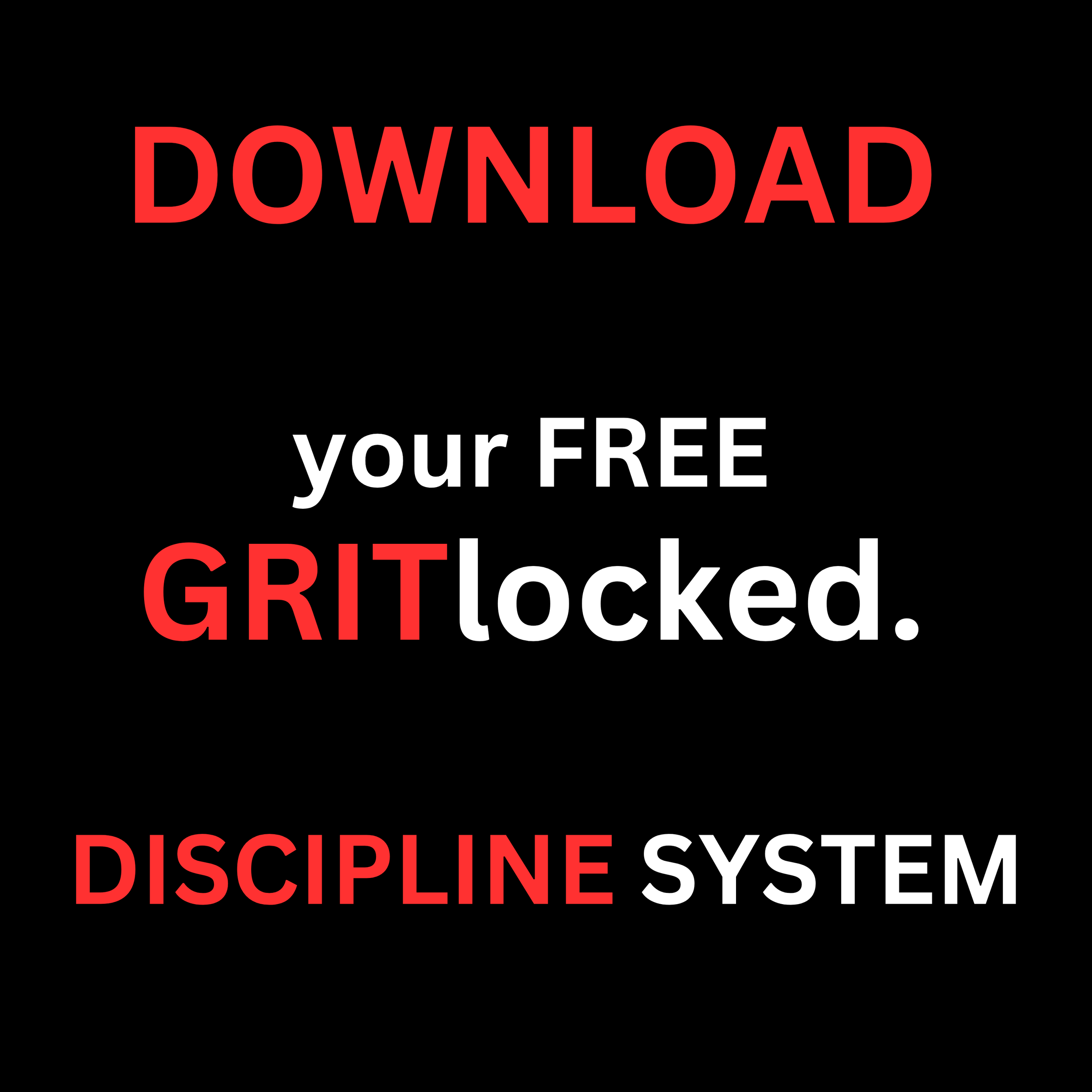 GRITlocked 7-Day Discipline Test