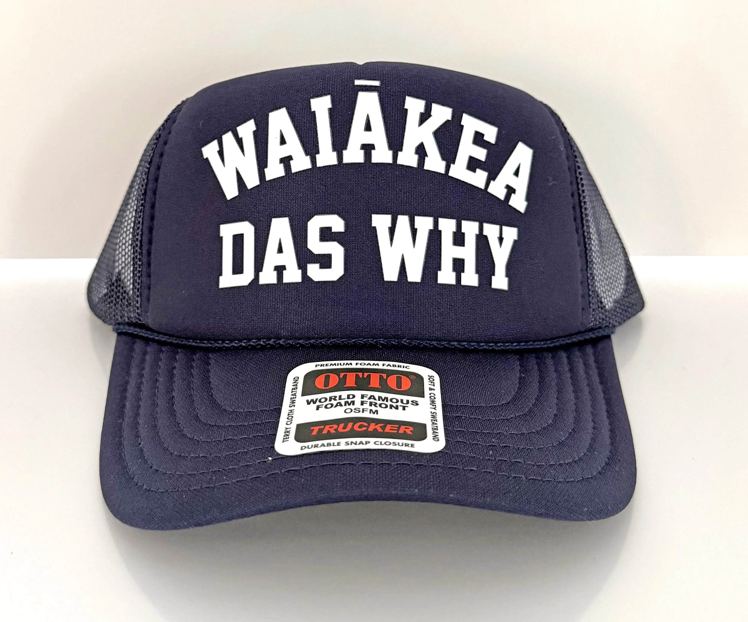 "Waiākea das why" Trucker Hat - MMH x WHS collab