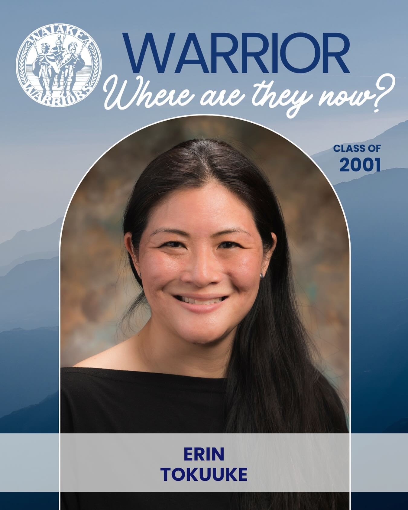 Aloha to Erin Tokuuke, Class of 2001!

After graduation, Erin moved to Oregon and attended Pacific University. She&rsquo;s currently back in Hilo, married, and working as a Project Coordinator for an engineering firm (WSP). In her space time Erin tea