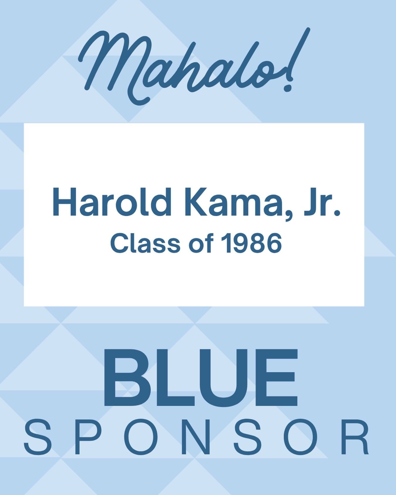 MAHALO to @haroldkamajr for being a BLUE SPONSOR of the Waiākea High School 50th Anniversary celebration!💙🤍

Your generous contribution will help us leave a legacy for the next generation of Warriors! We truly appreciate your support and we look fo