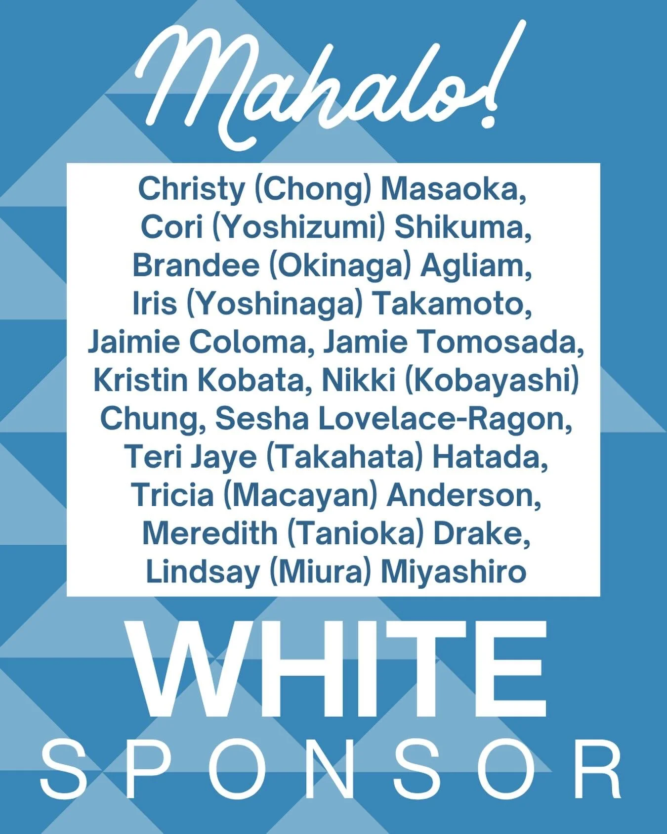 MAHALO for your $650 donation and for being a WHITE SPONSOR of the Waiākea High School 50th Anniversary celebration!💙🤍

Your generous contribution will help us leave a legacy for the next generation of Warriors! We truly appreciate your support and