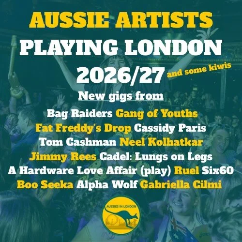 A monster update of our Aussie (&amp; some kiwi) Gig Guide!

New gigs from: @bag_raiders @gangofyouths @fatfreddysdropnz @cassidyparisofficial @tomcashman1 @neelkolhatkar @jimmyrees_ @cadeltheplay @fullvolumetheatre @oneruel @six60 @booseeka @alphawo