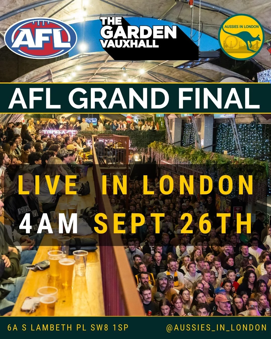 The AFL Grand Final at our traditional home at @thegardenvauxhall 

1,500+ in by 5am. An after party until 1pm. London&rsquo;s biggest viewing party. You don&rsquo;t want to be anywhere else!

Tickets are already 30% gone, heading to another sell out