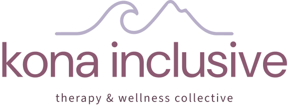 Kona Inclusive Therapy &amp; Wellness Collective