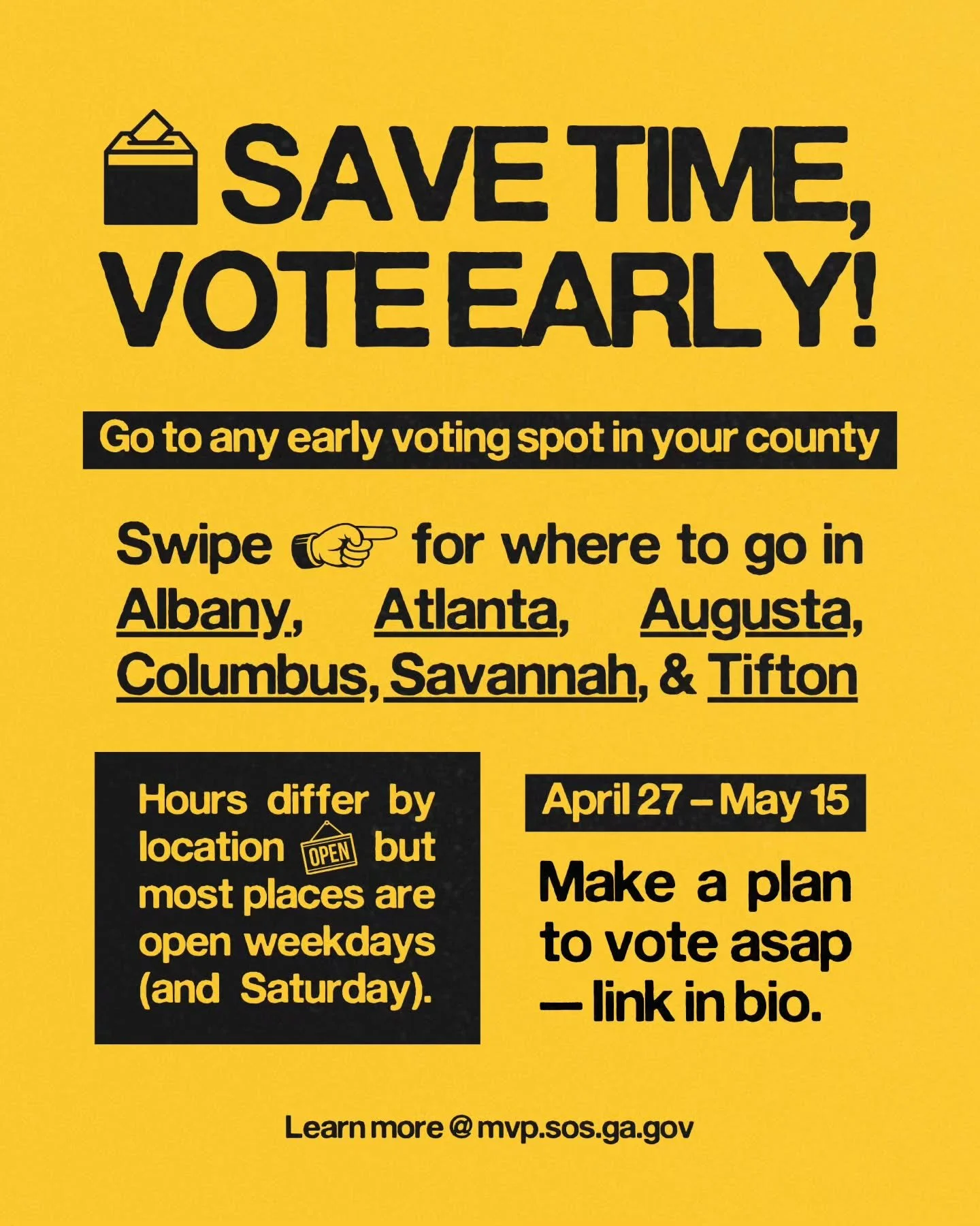 Voting early is just... easier. Swipe to find your spot 👉🏾&nbsp;

No long lines. No Election Day rush.&nbsp;

More than 7 million Georgians are registered to vote, but only 300,000 have voted so far. That means millions of folks still need to make 