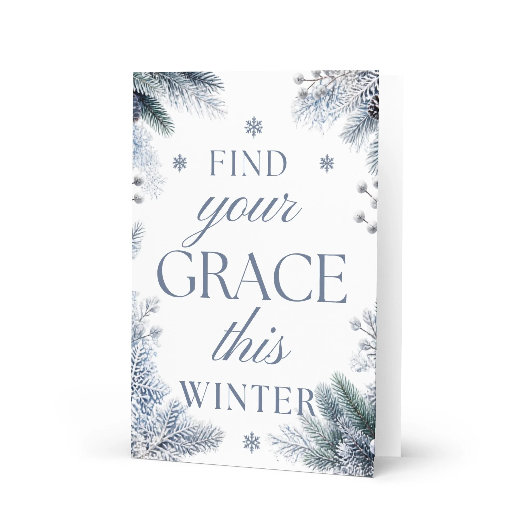 "Find Your Grace This Winter" - Greeting Card