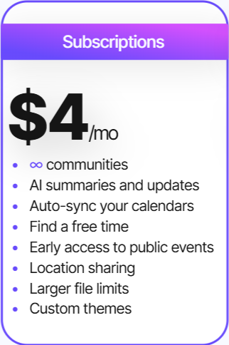 Subscription plan details with a purple header, priced at $4 per month, featuring benefits like access to communities, AI updates, calendar sync, free time, public event access, location sharing, larger file limits, and custom themes.