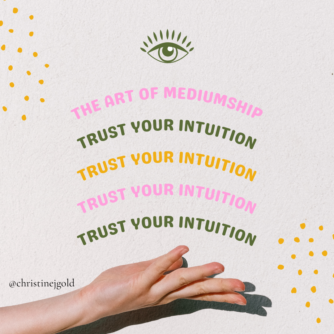 the art of mediumship_trust your intuition Quote Instagram Post.png