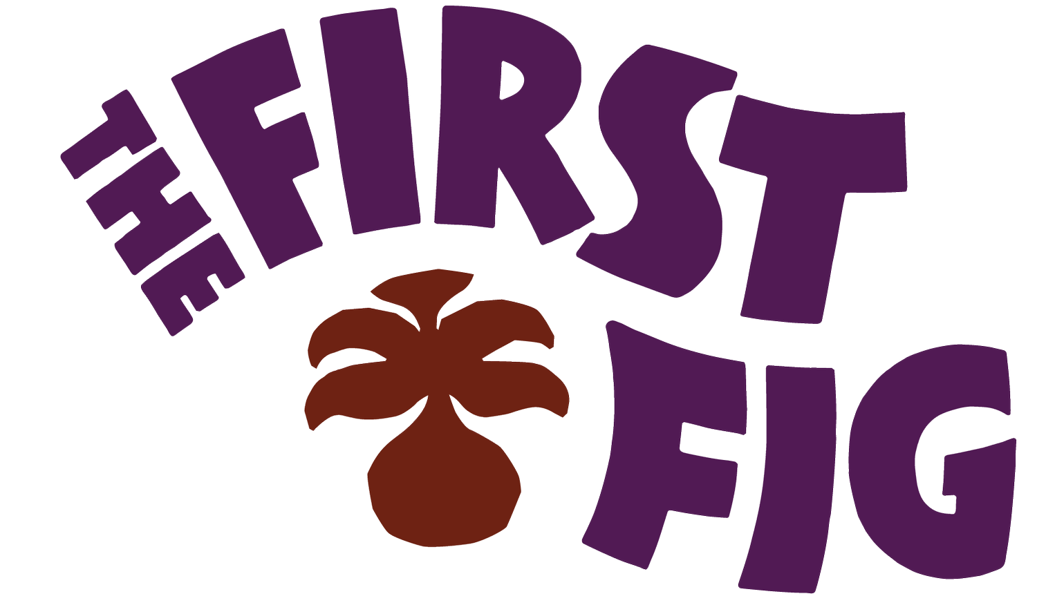 The First Fig