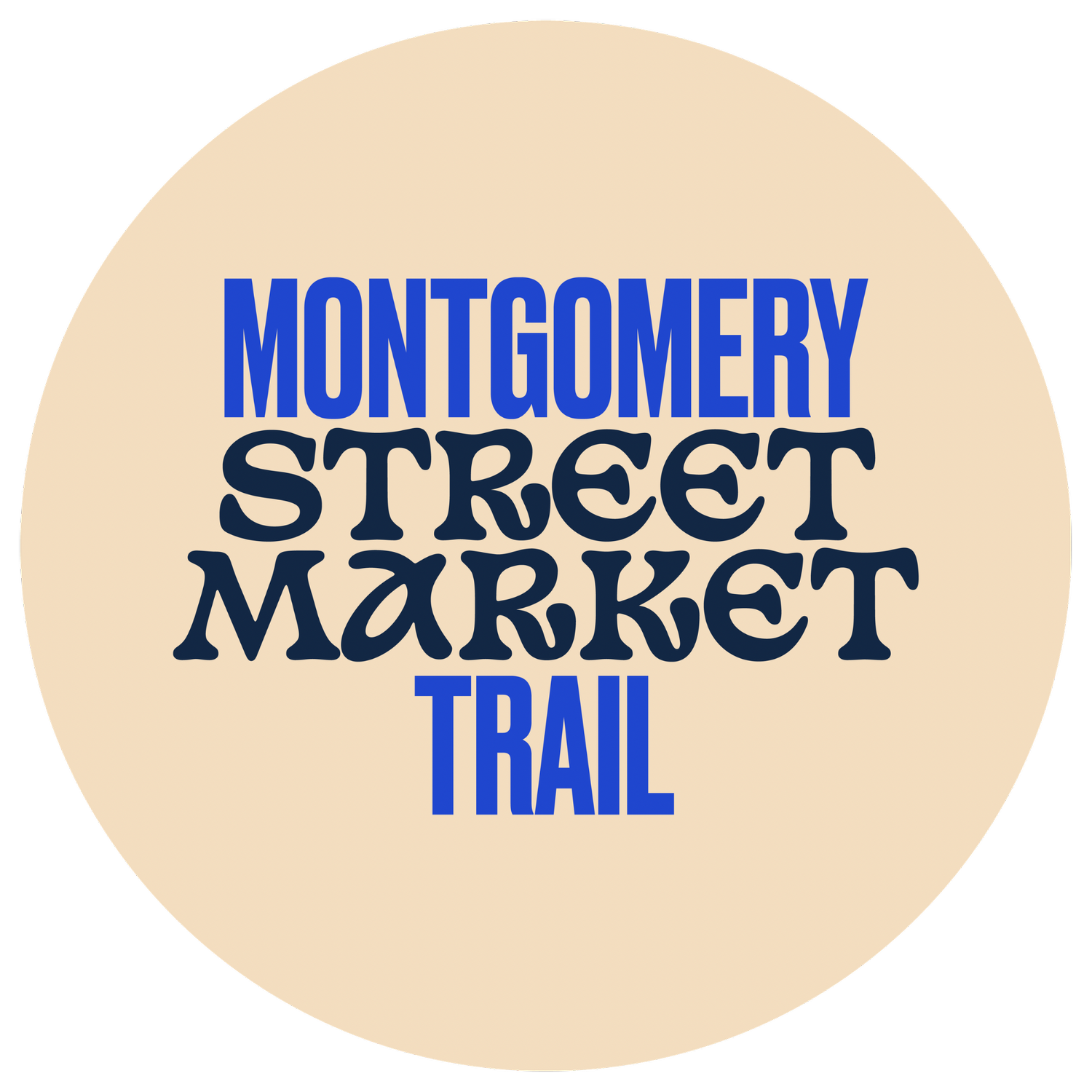 MONTGOMERY STREET MARKET TRAIL