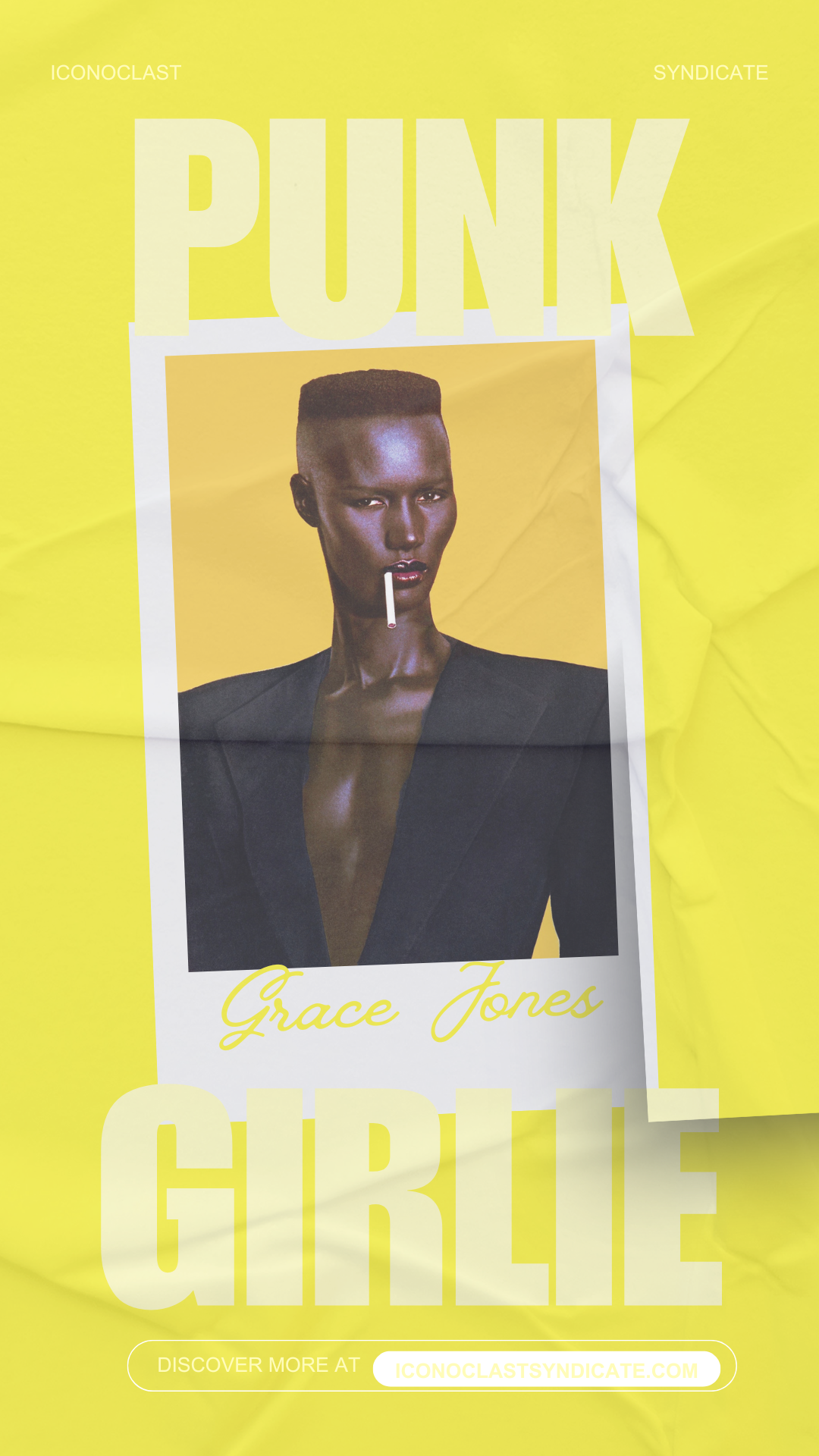A fashion magazine cover featuring a woman with short hair and dark skin, wearing a black blazer, with a lipstick and cigarette, set against a yellow background. The cover reads "PUNK GIRLIE" in large text, with the name Grace Jones.