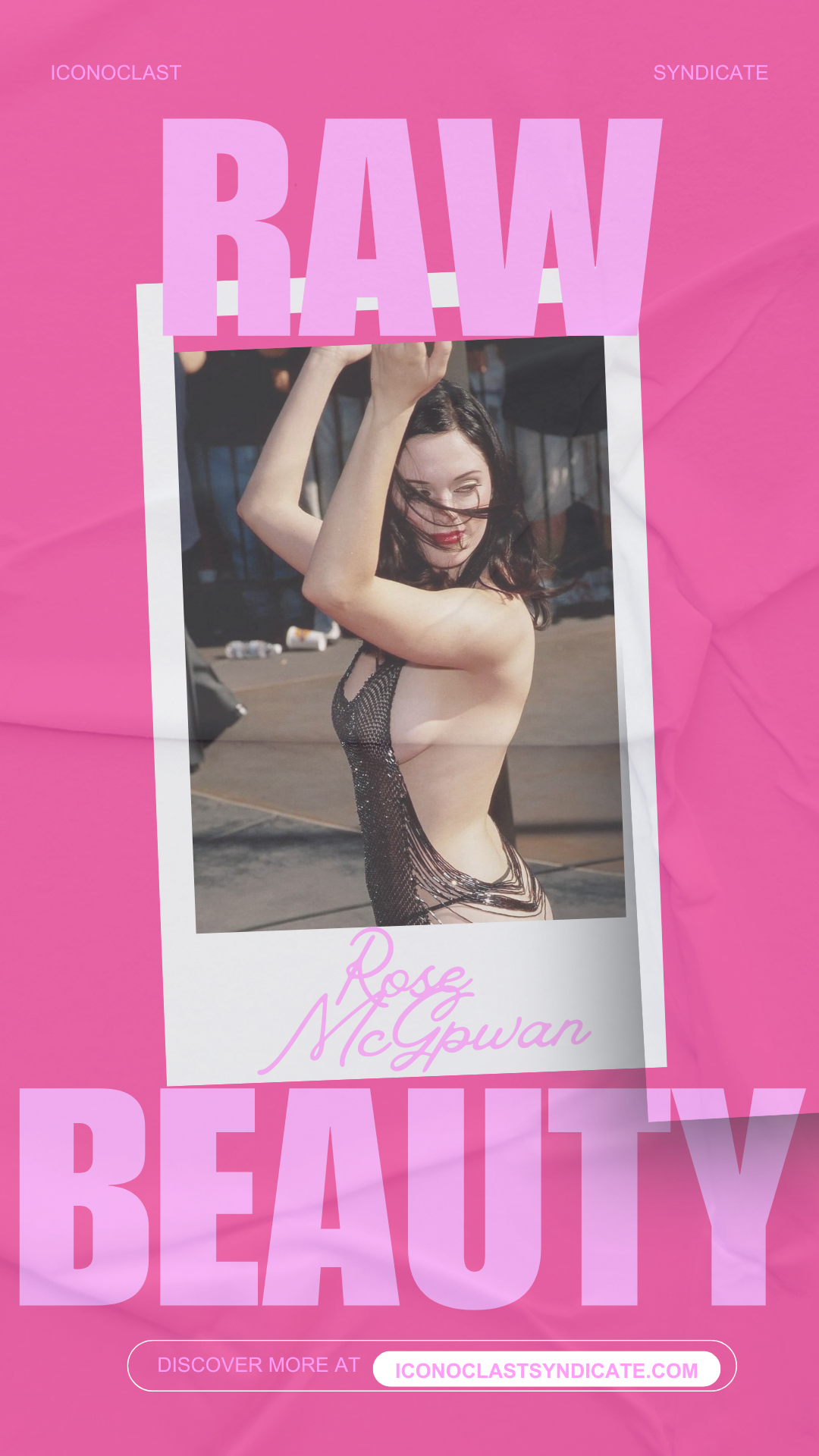 Pink promotional poster featuring a woman with dark hair in a black, open-back dress posing at an outdoor event, with the words 'RAW BEAUTY' and 'Rose McGowan' on the poster.