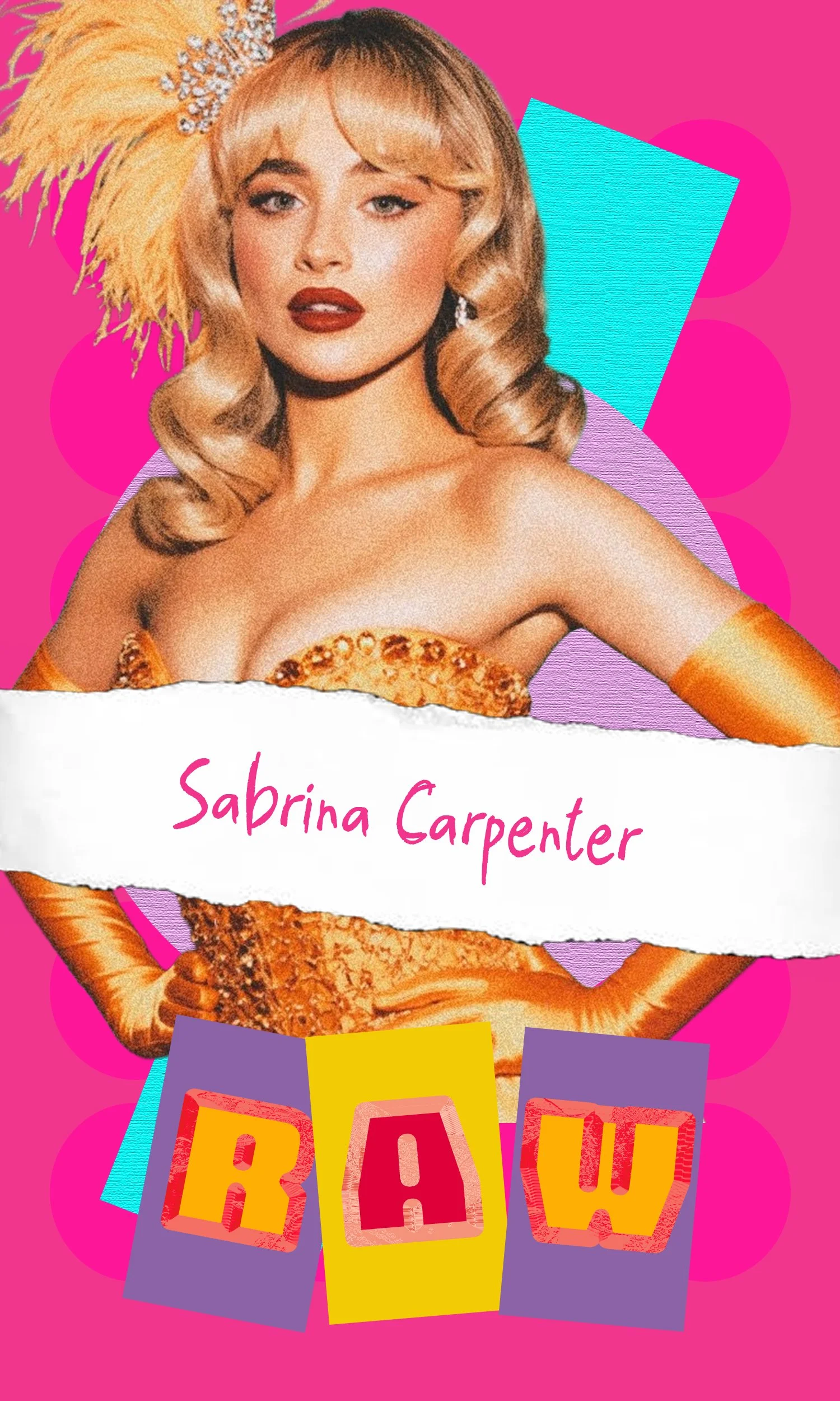 A colorful, collage-style graphic featuring actress Sabrina Carpenter, dressed in an orange, sequined, strapless outfit with matching gloves, with a feathered headpiece. The background is pink with circles and geometric shapes, and the name 'Sabrina 