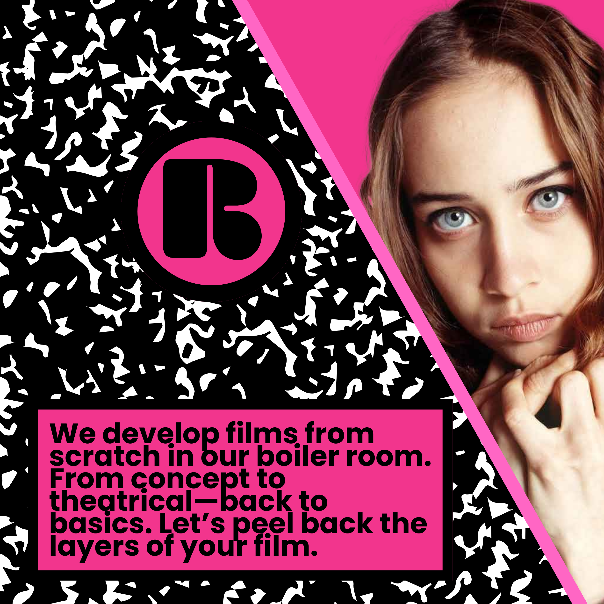 A young woman with brown hair and blue eyes looks directly at the camera against a pink background. The left side features a black and white abstract pattern with a pink circle containing a stylized black "B". There is a pink text box with black text