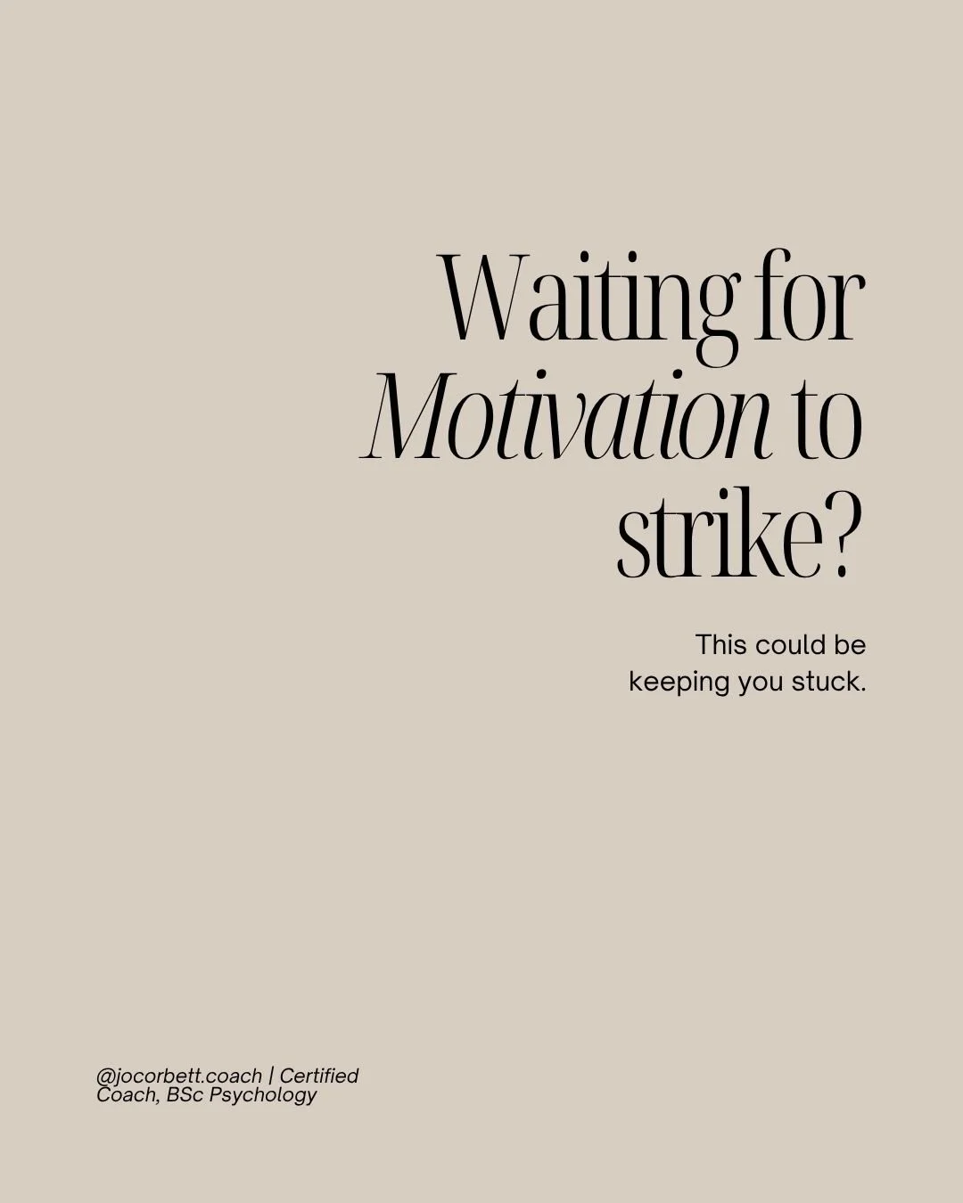 If you&rsquo;re waiting to feel motivated before you start the new habit, get to the gym, tackle your to-do list, or go after that thing that you really want, then you might find this helpful.

Sometimes motivation comes internally, when something fe