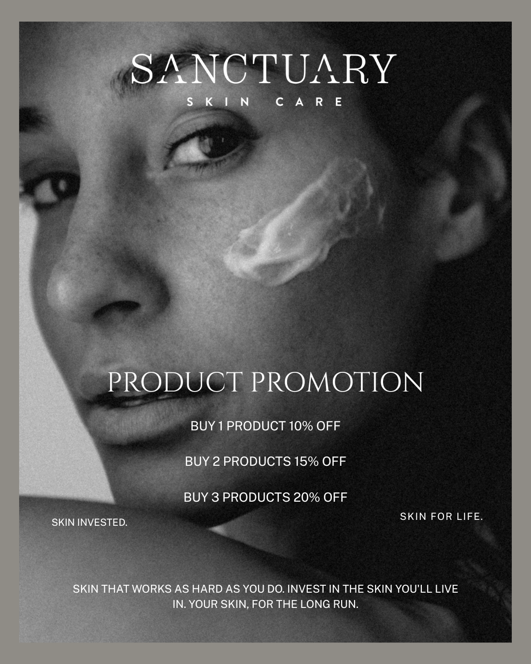 Black and white advertisement for Sanctuary Skin Care featuring a close-up of a woman's face with a patch on her cheek. Text promotes product discounts for buying multiple items.