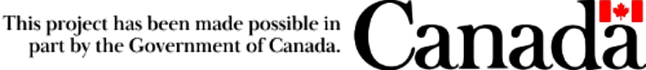 Text stating: 'This project has been made possible in part by the Government of Canada.' with a Canadian flag and the word 'Canada' in large font.