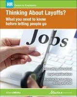 Book cover titled 'Thinking About Layoffs? What you need to know before letting people go.' Shows a person holding a pen and pointing at the word 'Jobs' in a document or report.