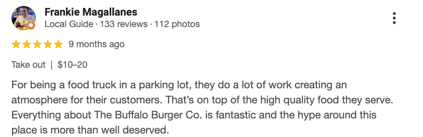 Review for The Buffalo Burger Co. by Frankie Magallanes, a food truck in a parking lot, describing the atmosphere and high-quality food.