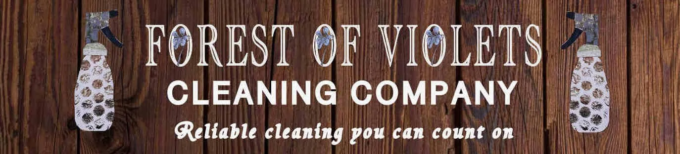 Forest of Violets Cleaning Company
