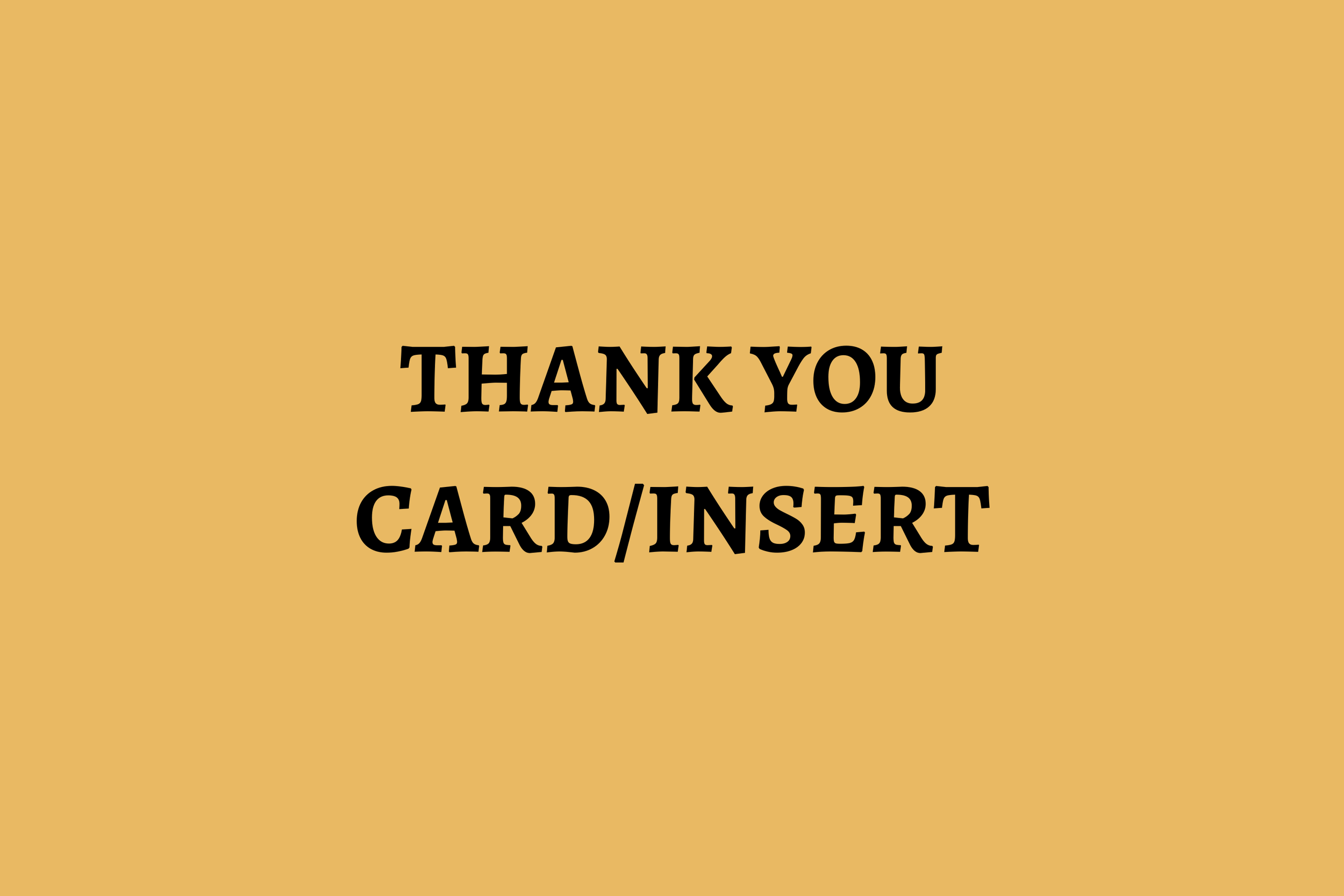 Thank You Card/Inserts