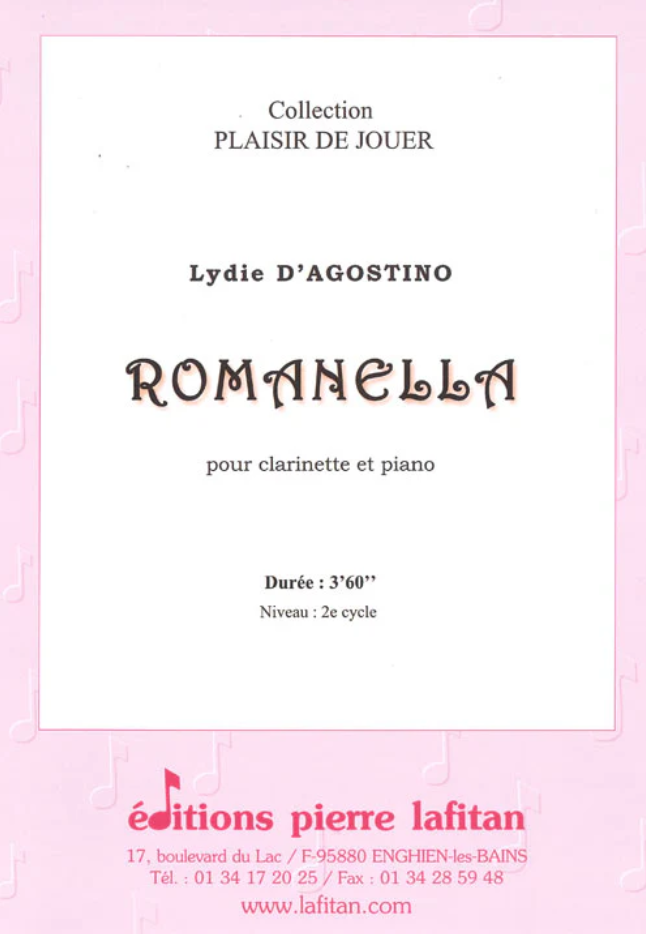 Page de couverture de partition pour clarinette et piano intitulée 'Romanella' de Lydie D'Agostino, dans une collection nommée 'Plaisir de Jouer', éditée par Éditions Pierre Lafitan, avec le logo de la maison d'édition en rouge en bas.