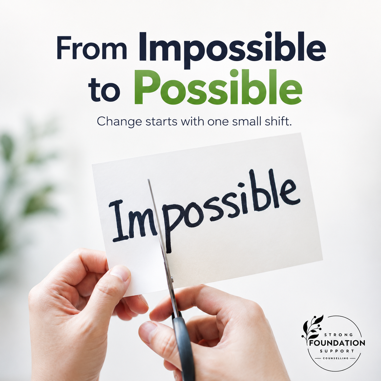 From Impossible to Possible in Counselling