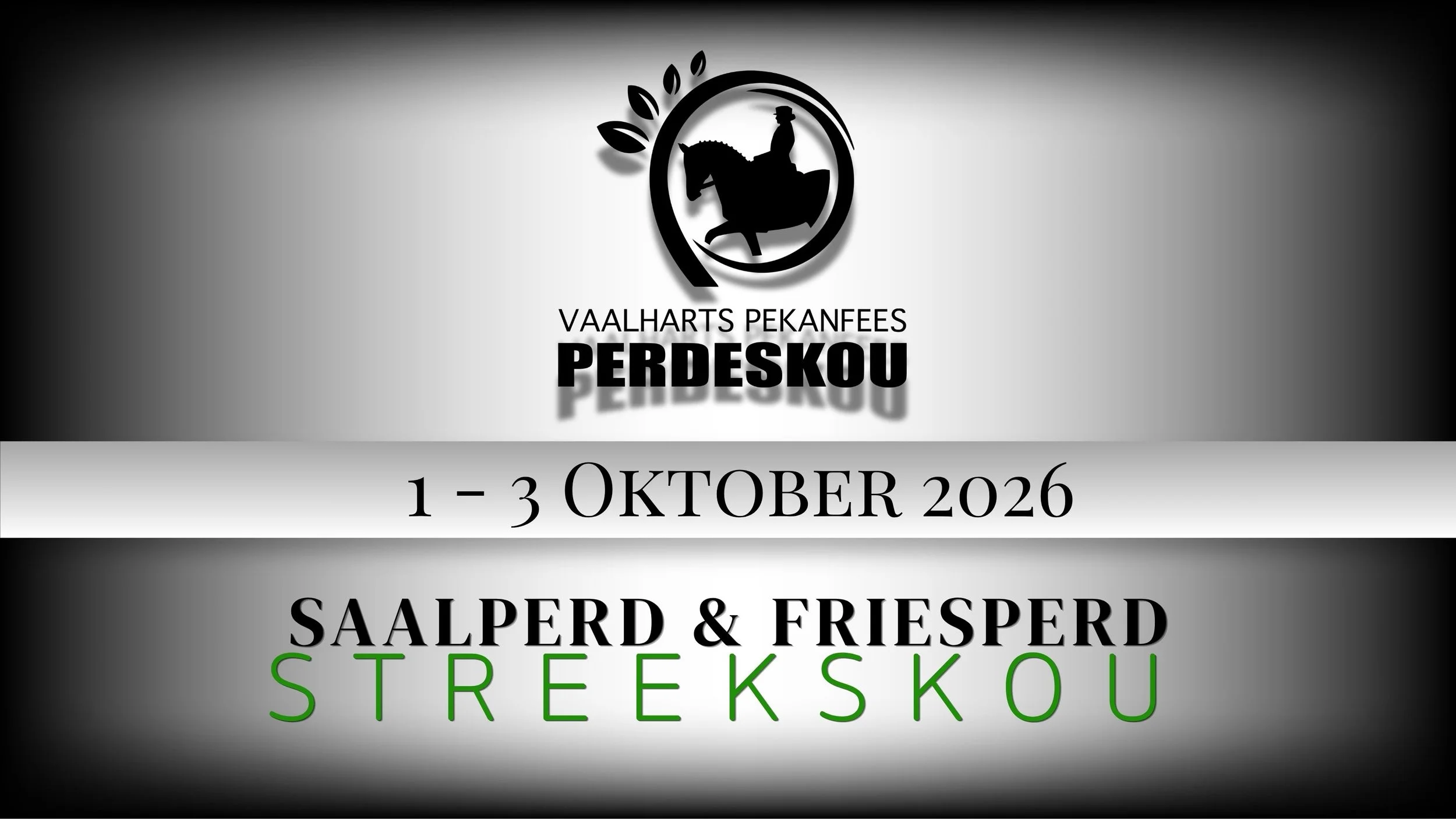 1 -3 October  2026, Saalperd & Friesperd Streekskou Magogong - Vaalharts Pekanfees - Dirkie McKenzie - Corlien Becker - 083 3487996 , Location MAGOGONG skougronde , Horse show Hartswater/ Perdeskou Magogong, Vaalharts besproeingsskema
