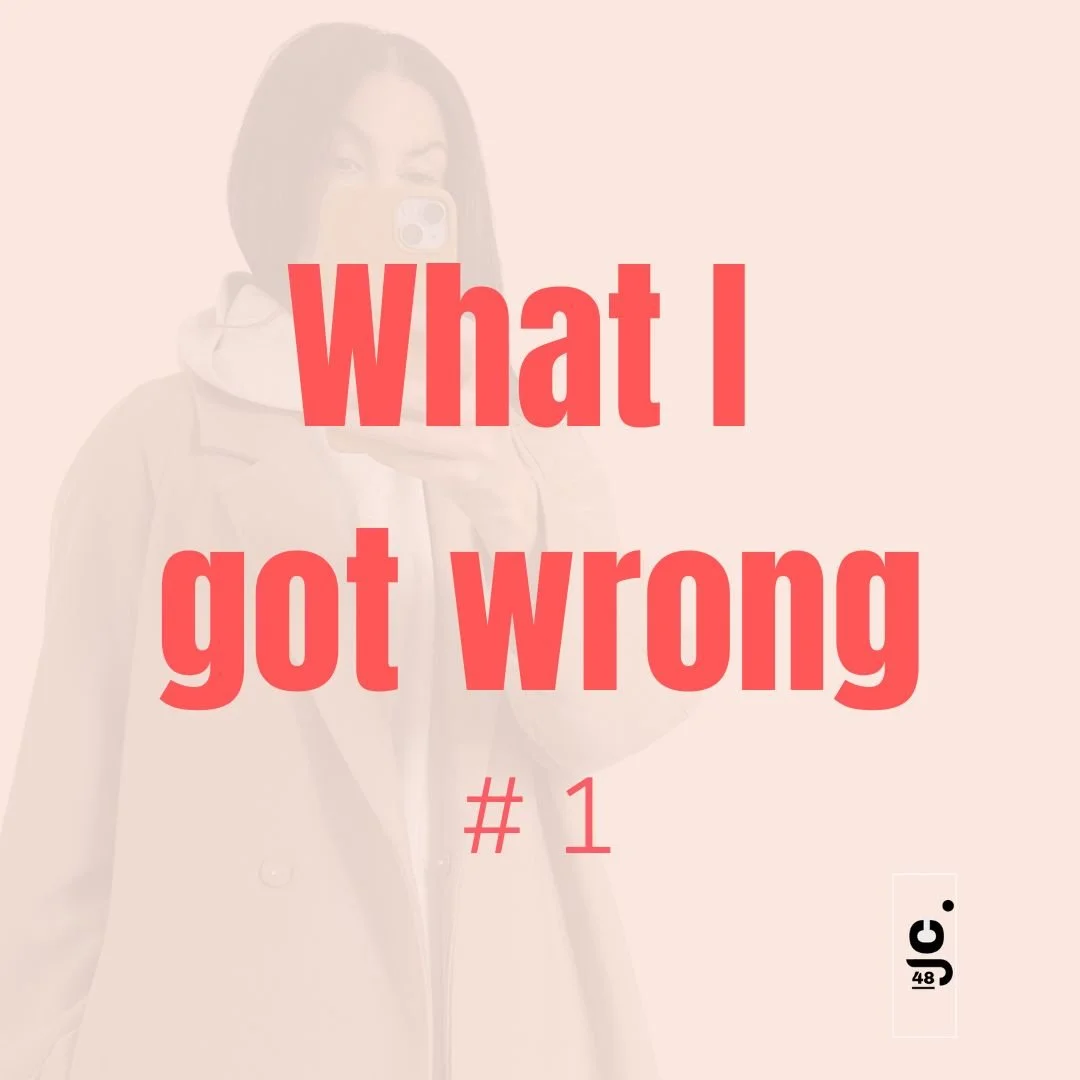 What I got wrong #1