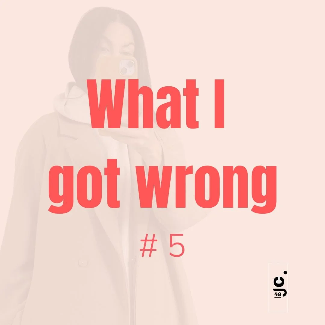 What I got wrong #5
