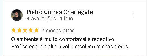 Screenshot of a Google review by Pietro Correa Cheriegate, giving five stars, mentioning a comfortable and welcoming environment, and highly professional service that resolved their pain.