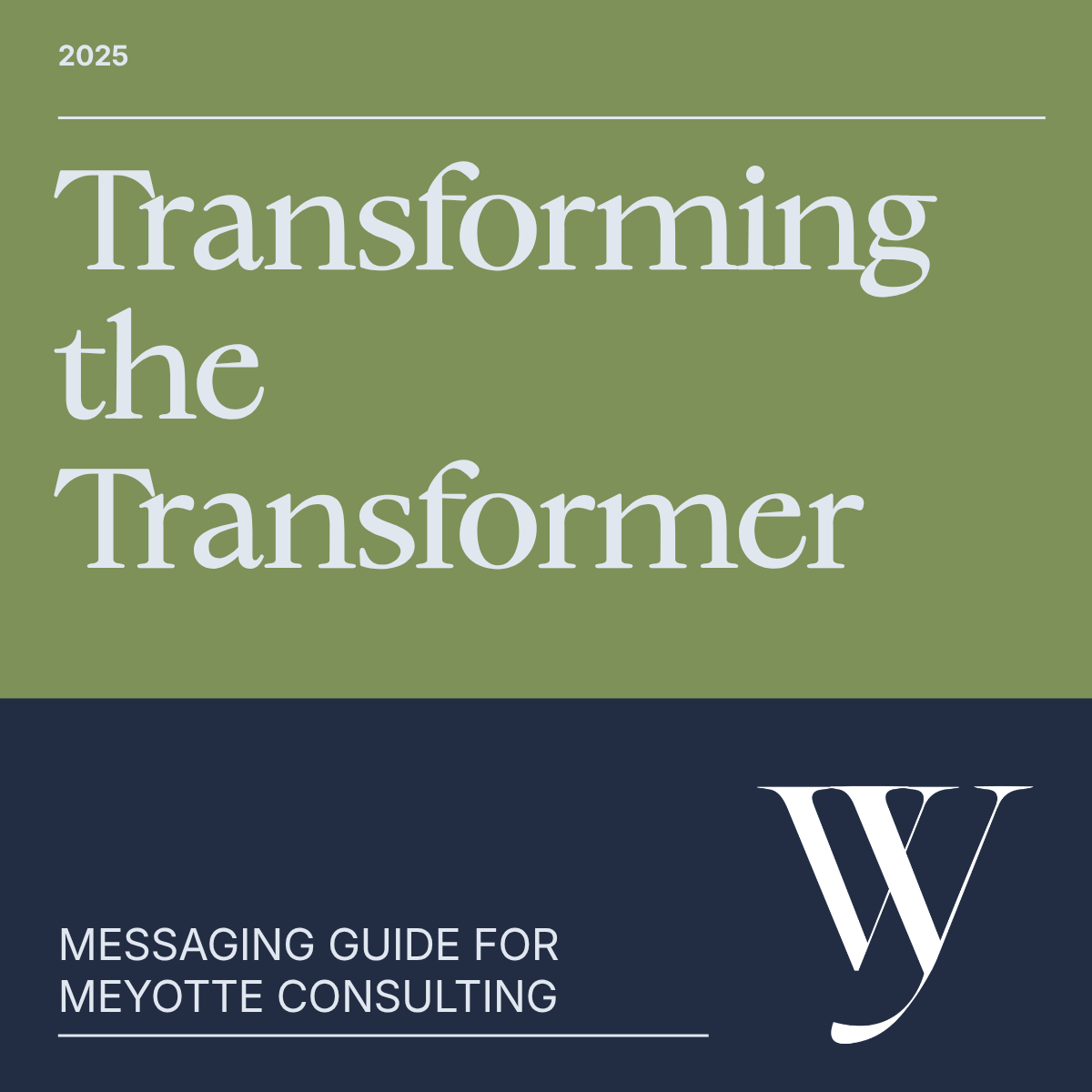 Messaging Guide for Meyotte Consulting