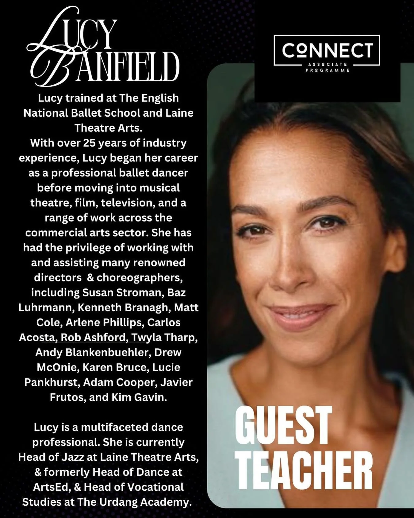 Another amazing guest teacher. We can&rsquo;t wait to have you @lbanners. Everyone is going to learn so much.
@connect_associate_programme 

Lucy is head of Jazz at Laine Theatre Arts so any questions about college or the dance industry Lucy can answ