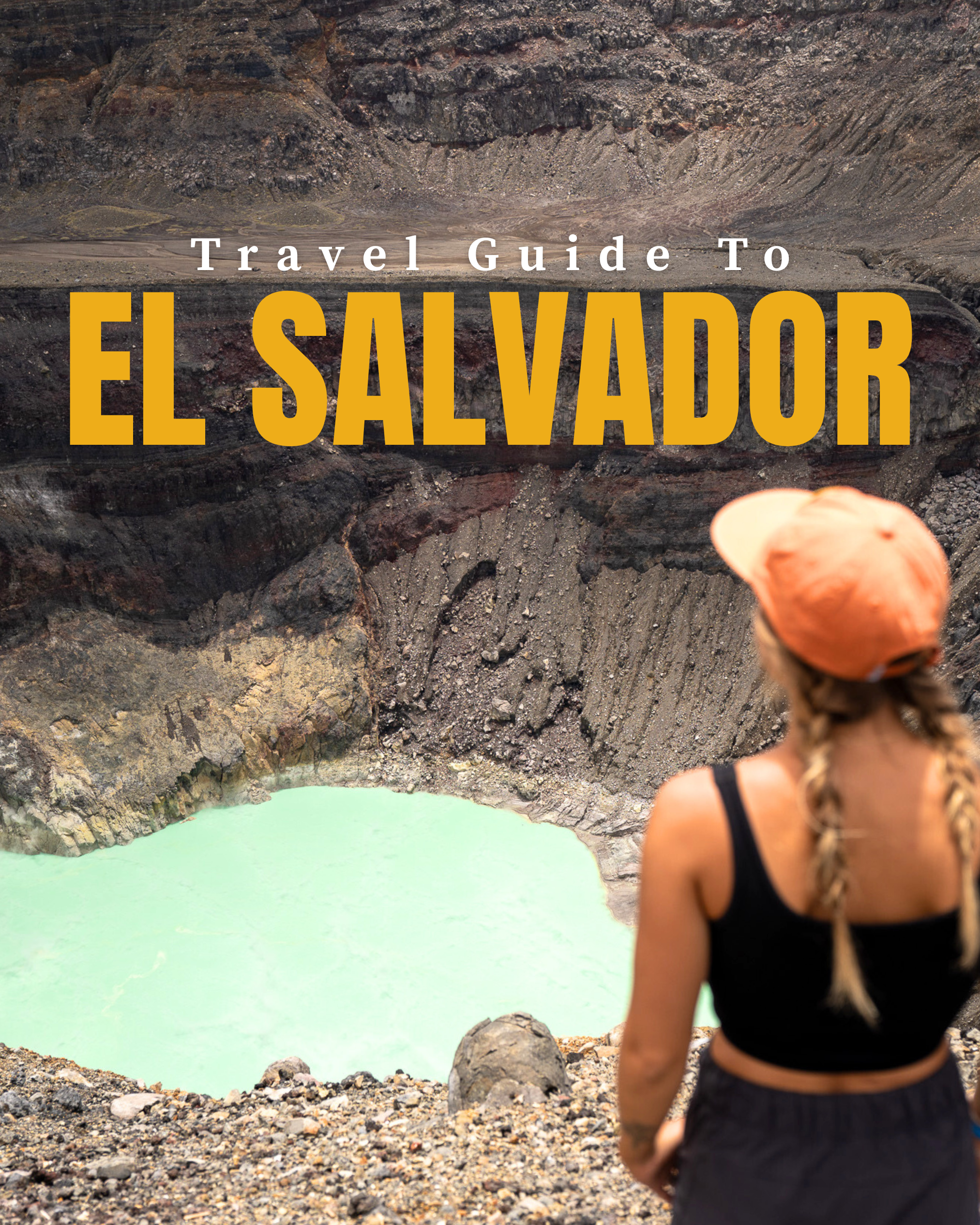 El Salvador Travel Guide