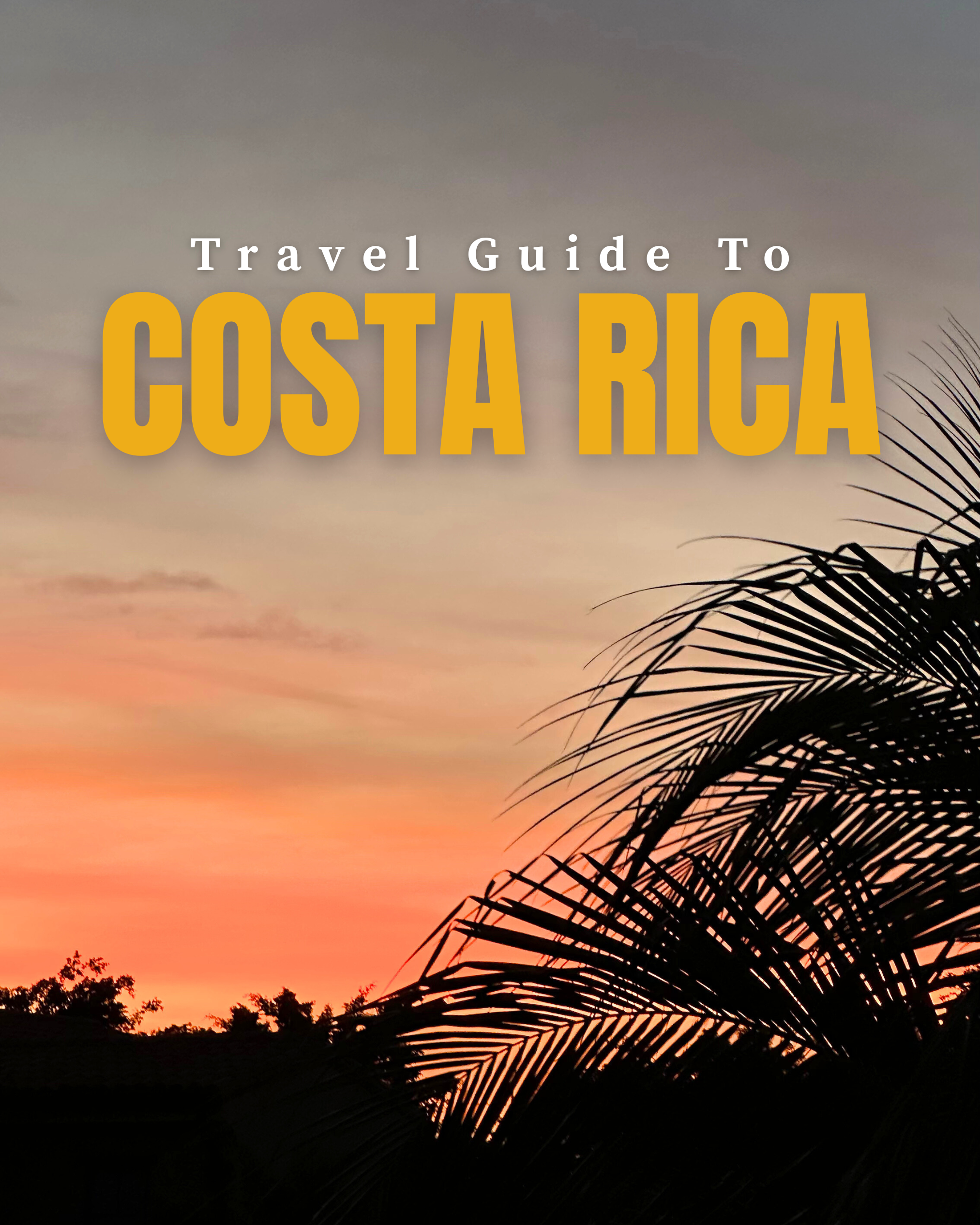 Costa Rica Travel Guide