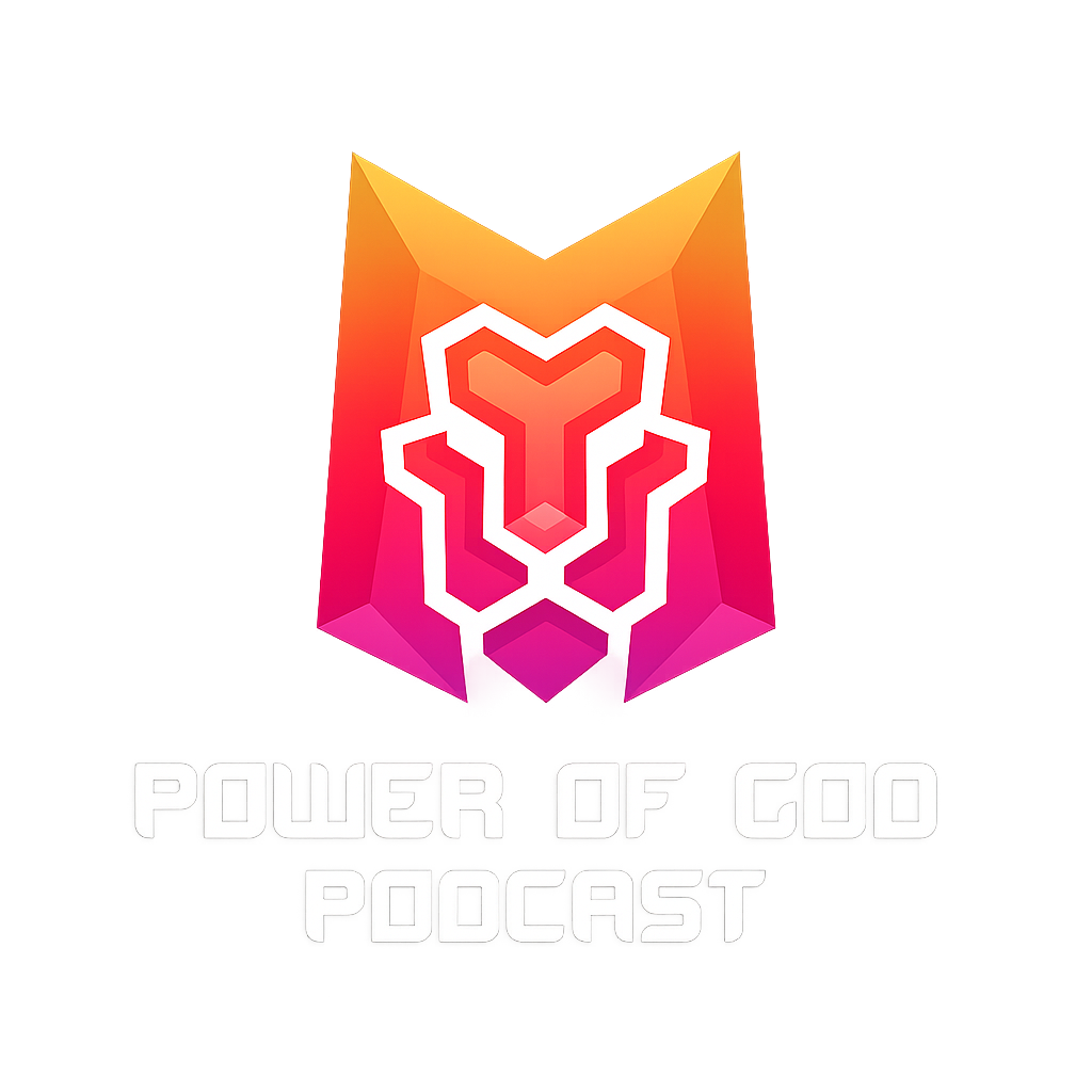 The Power of God Podcast