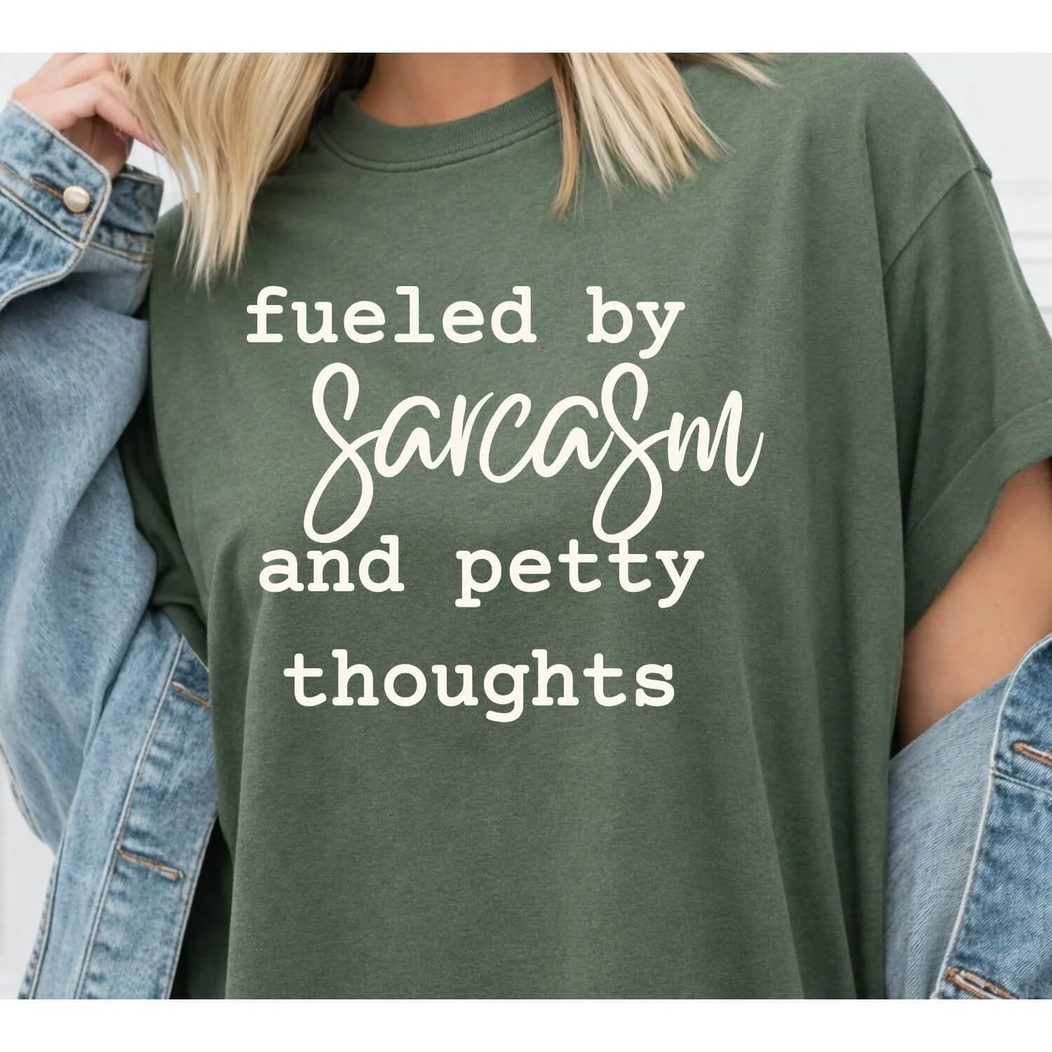 Fueled by Sarcasm and Petty Thoughts MOCKUP.jpg