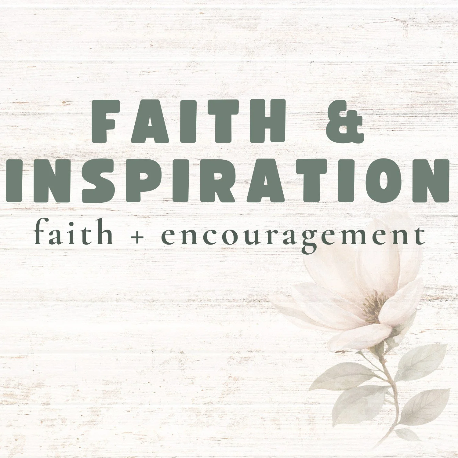 magnolia-souls-faith-inspiration-category.jpg