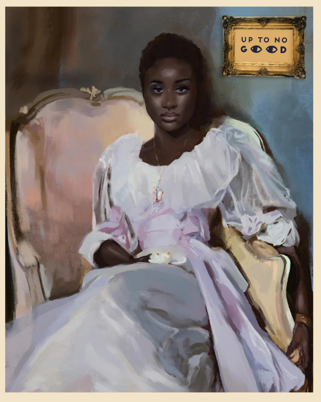 A portrait of a Black woman sitting on an elegant vintage chair, wearing a white dress and necklace, with a serious expression. Behind her is a framed artwork that reads 'UP TO NO GOOD' with stylised eyes.