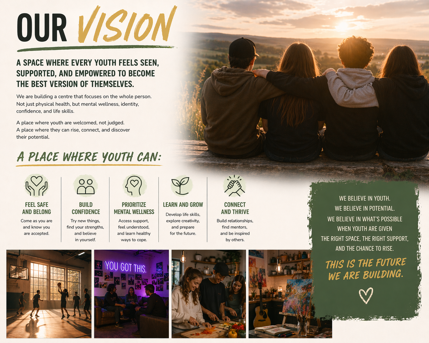A poster titled "Our Vision" with a photograph of four young people sitting outdoors at sunset, with their arms around each other. The poster includes text about supporting youth and building confidence, with icons representing feeling safe, building confidence, prioritizing mental wellness, learning and growing, and connecting and thriving. It also features photos of youth playing basketball, sitting on a couch, cooking, and an art studio.