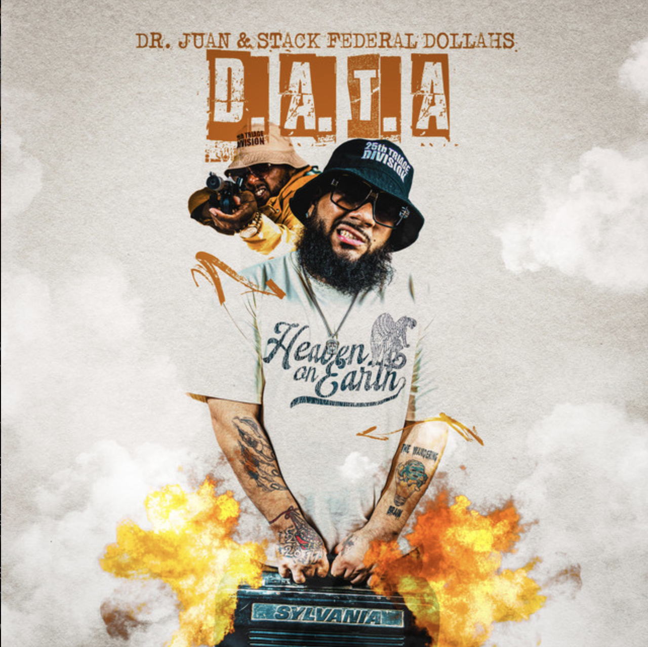 Dr. Juan & Stack Federal Dollahs