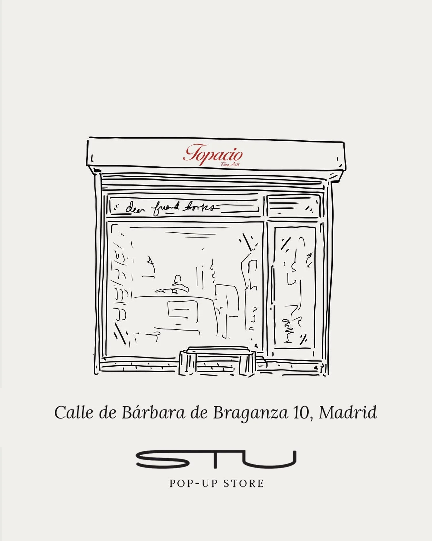 ✨ STU llega a Madrid ✨

Estamos felices de anunciar que Topacio acoger&aacute; por primera vez en Madrid a la marca de moda Made in Italy STU.

Calle de B&aacute;rbara de Braganza 10
Septiembre
De 11:00 a 20:00

Ven a descubrir en persona las colecci