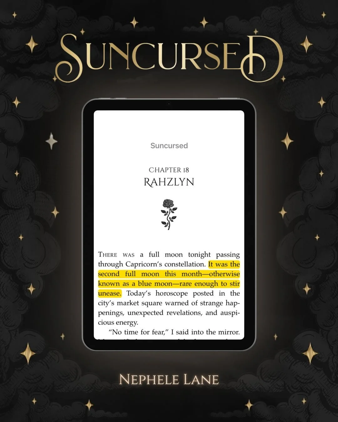 🌕In honor of the blue moon earlier this morning, here&rsquo;s a snippet from SUNCURSED! The blue moon marks a pivotal night for my female main character, Rahzlyn.

✨The cosmos plays a central role for the people of Gaianos, the floating world that S