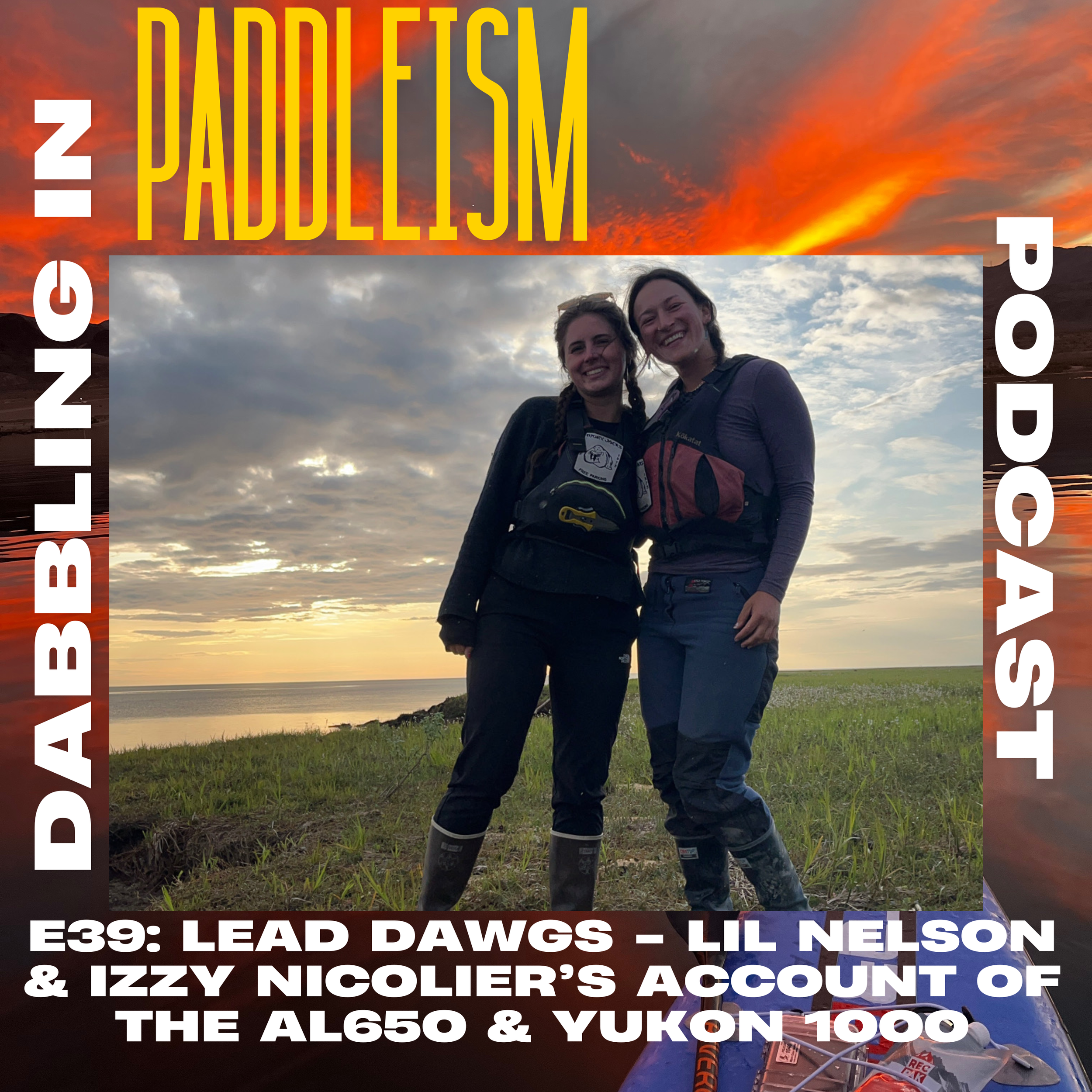 In this episode, Chris Thomas sits down with Lillian Nelson and Izzy Nicolier, 25 year old canoeists, dog mushers, and adventurers hailing from Alaska. Both have just finished the Alabama 650 in 2025 and the Yukon 1000 in ’24 with plenty of endurance