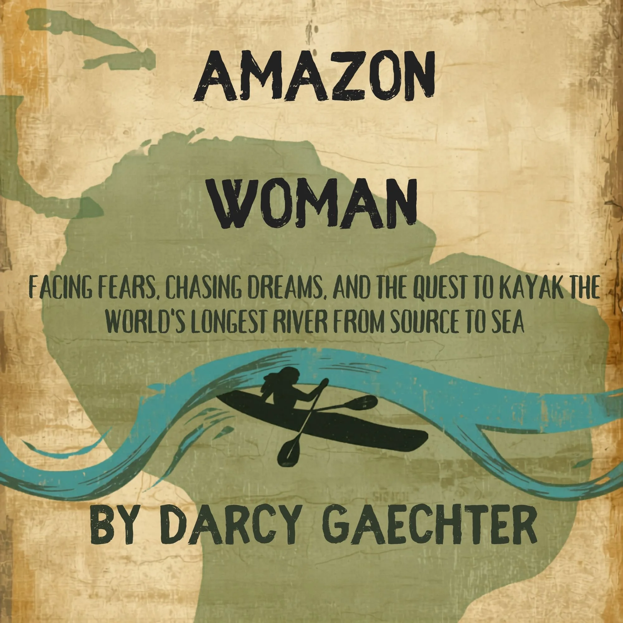 Amazon Woman, by Darcy Gaechter