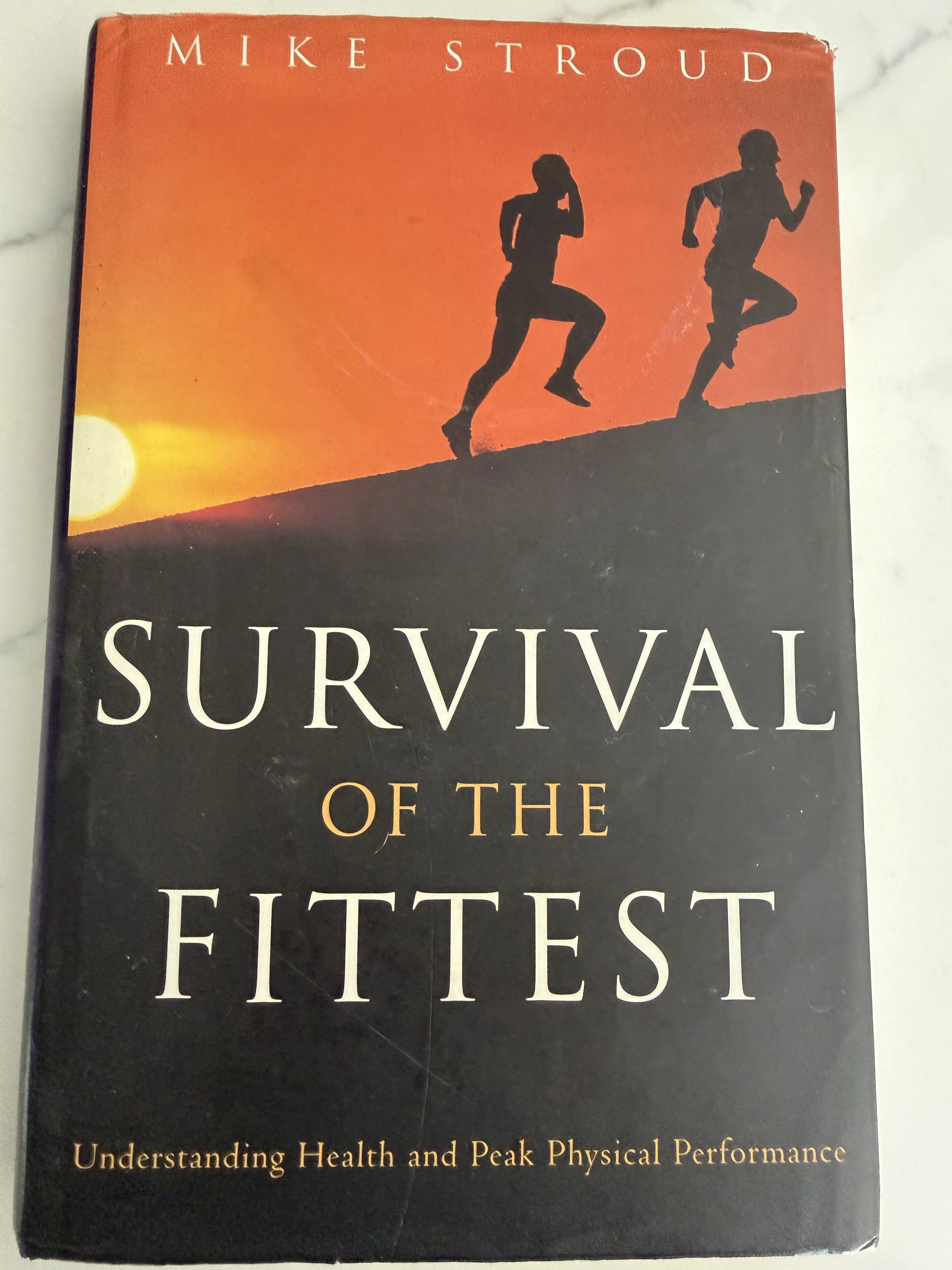 Survival of the Fittest, by Mike Stroud