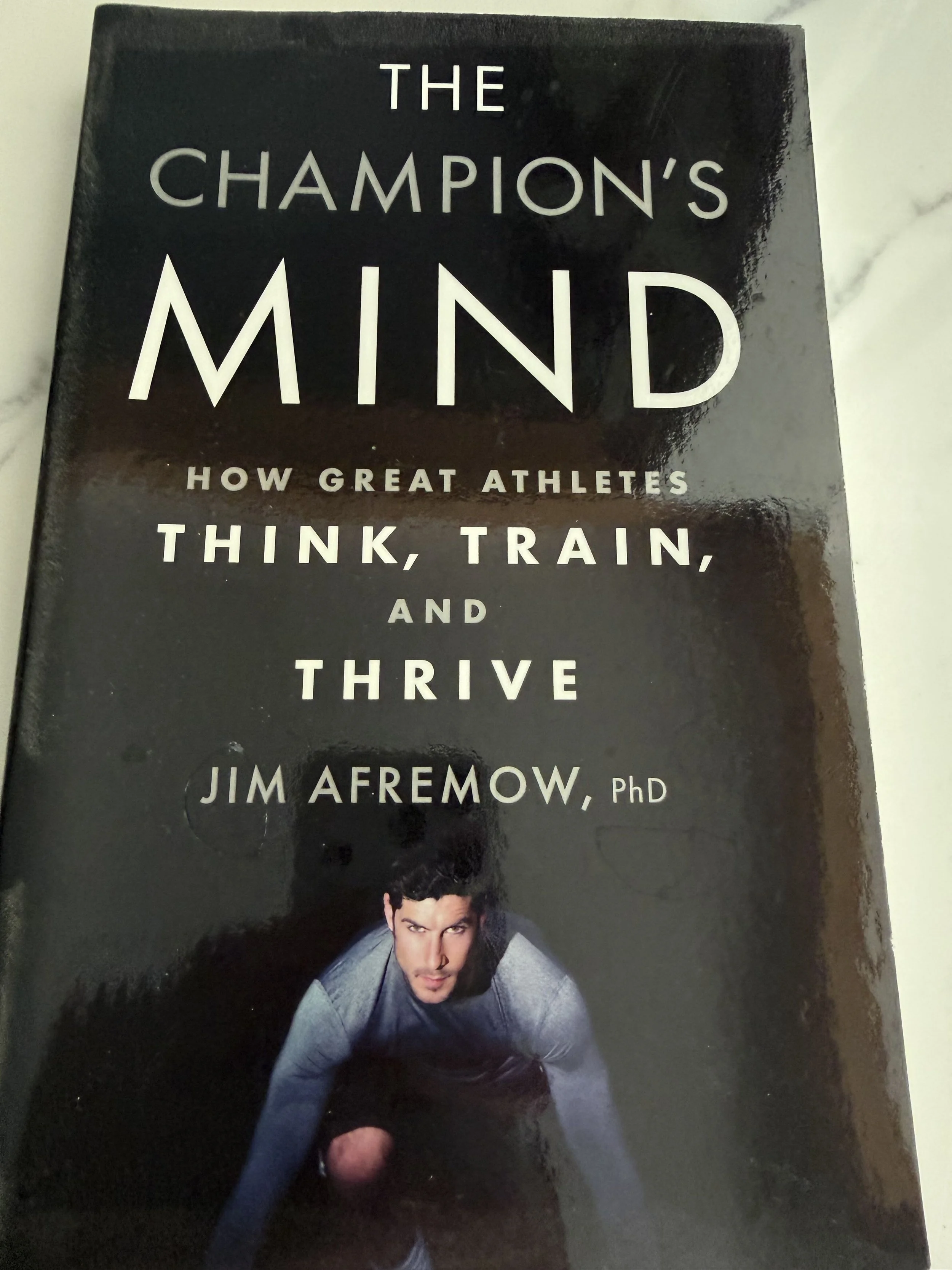The Champions Mind, by Jim Afremow