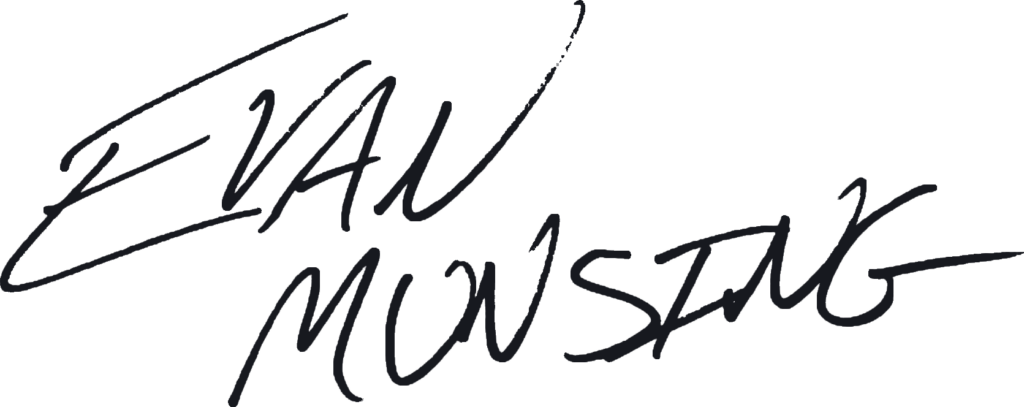 Signature-style handwritten text that says 'Evan Munsang' in black ink.