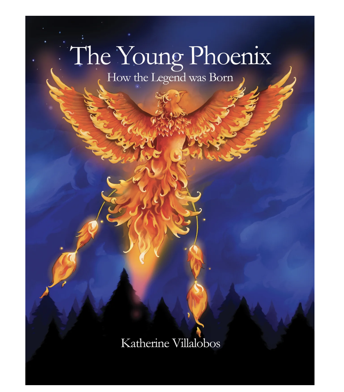 The Young Phoenix  By Katherine Villalobos